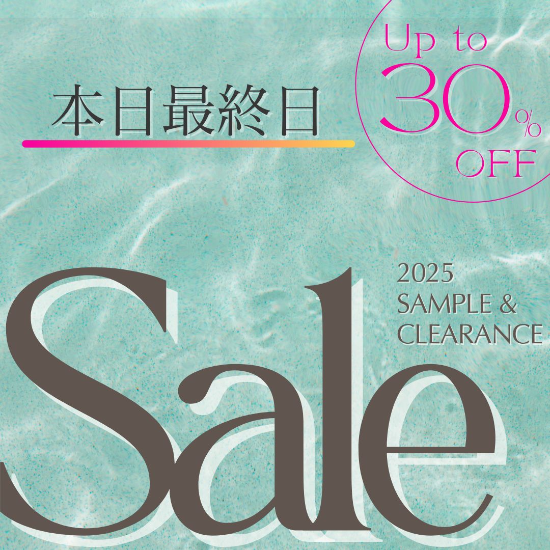 ◆サンプル＆クリアランス SALEは本日23:59まで/8月始動の新企画のご案内